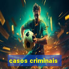 casos criminais